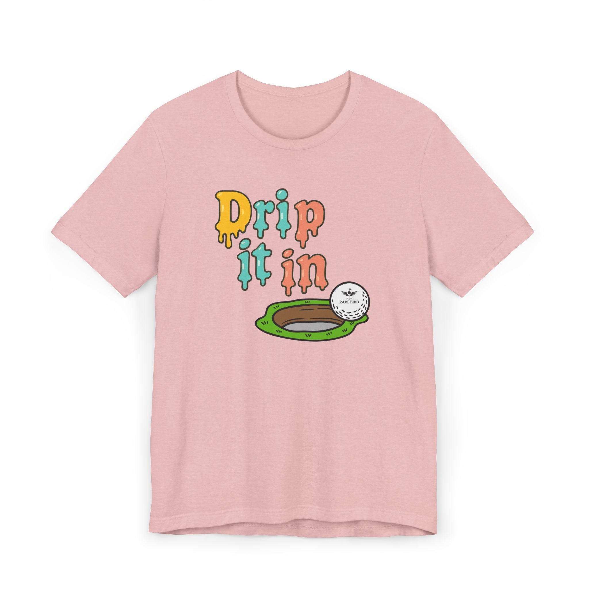 "Drip It In" Fun Unisex Jersey T-Shirt